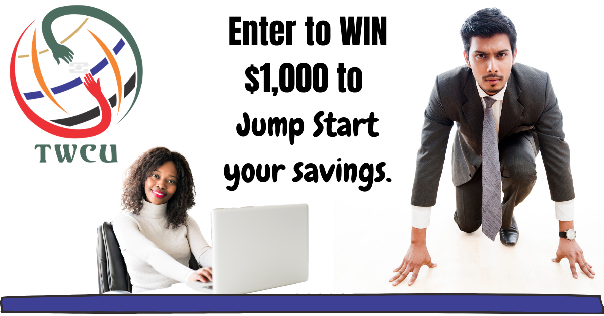 TWCU Promotions Jump Start Your Savings